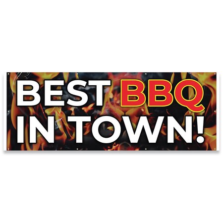 Signmission Best BBQ In Town Banner Concession Stand Food Truck Single Sided B-96-30017